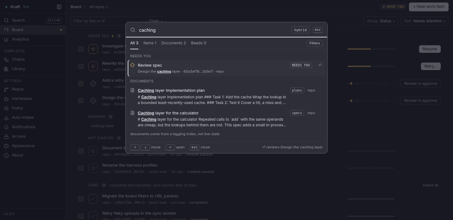 The ⌘K search overlay over the board: a query finds the work item waiting for approval, with tabs for items, documents and beads issues (from the optional beads tracker, bd)